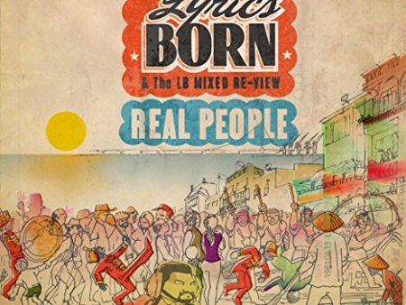 LYRICS BORN - REAL PEOPLE Online now